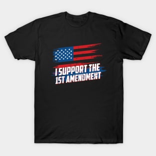 1st Amendment - Freedom of the Speech Shirt T-Shirt